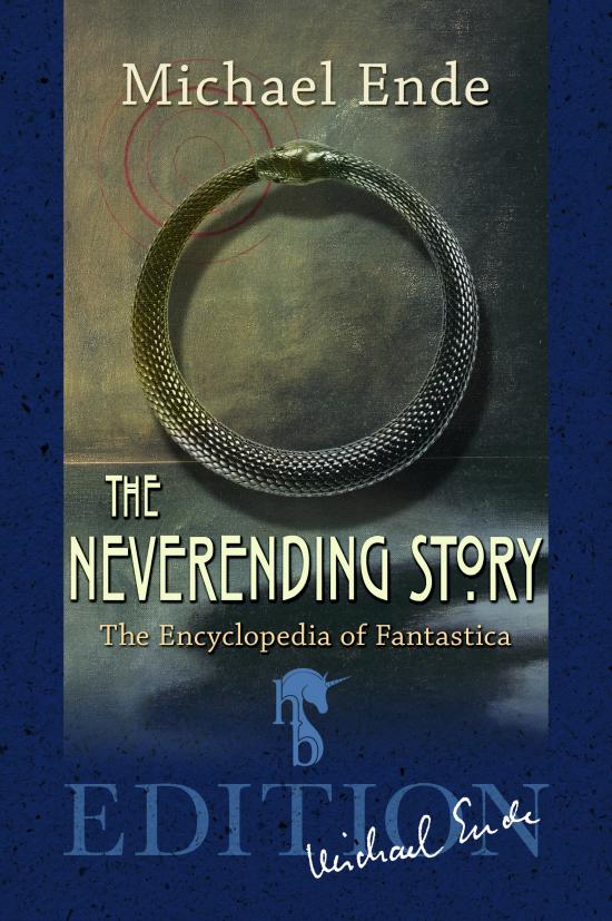 The Neverending Story The Encyclopedia of Fantastica Michael Ende Offizielle Webseite The Neverending Story The Encyclopedia of Fantastica Michael Ende Offizielle Webseite